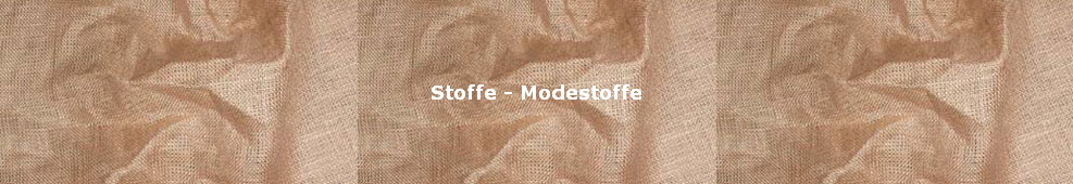 Stoffe - Modestoffe